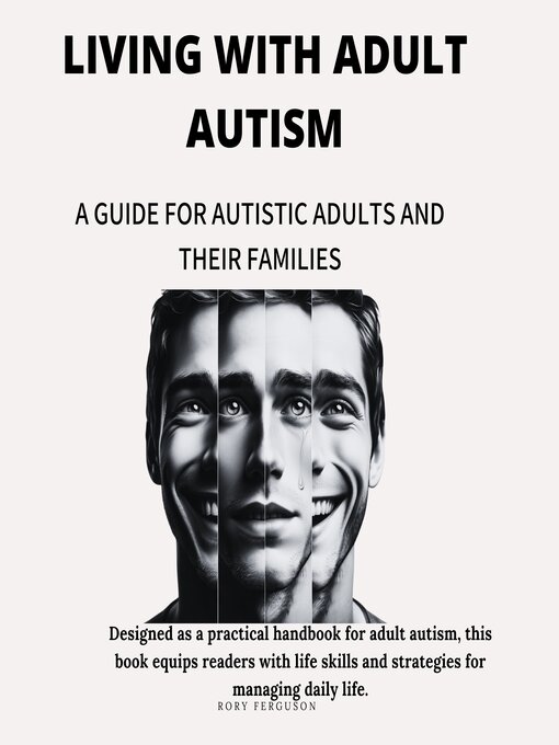 Title details for Living with Adult Autism by Rory Ferguson - Wait list